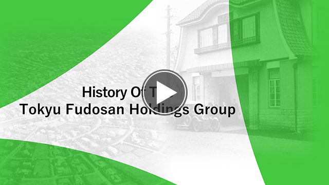 History Of The Tokyu Fudosan Holdings Group (May 31, 2021)