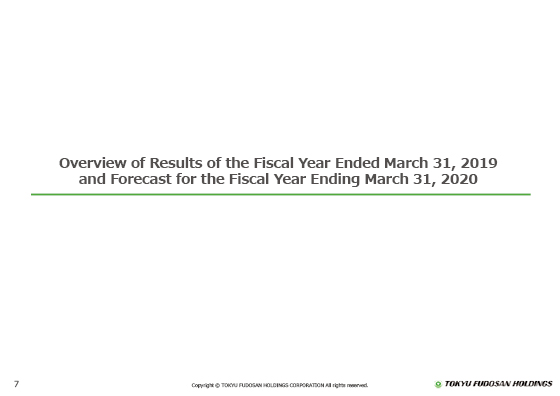 Overview of Results of the Fiscal Year Ended March 31, 2019 and Forecast for the Fiscal Year Ending March 31, 2020